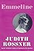 Emmeline by Judith Rossner