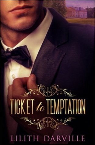 Ticket to Temptation (Paperback)