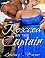 Rescued By the Captain (Romancing the Spies, #1)