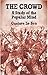 The Crowd: A Study of the P...