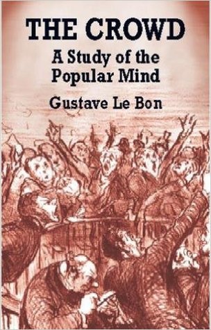 pdf download The Crowd: A Study of the Popular Mind