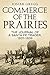 Commerce of the Prairies