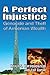 A Perfect Injustice by Yair Auron