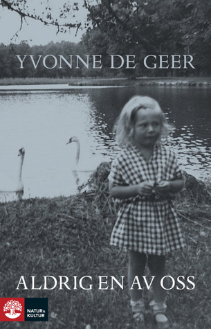 Aldrig en av oss (Hardcover)