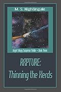 Rapture: Thinning the Herds