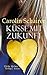 Küsse mit Zukunft (German Edition)