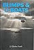 Blimps & U-Boats U.S. Navy Airships in the Battle of the Atlantic by J. Gordon Vaeth