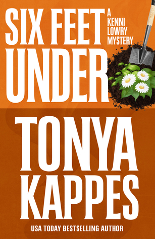 Six Feet Under (Kenni Lowry #4)