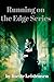 Running on the Edge Box Set