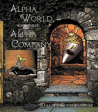 Alpha Company (Alpha World, #3)