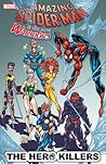 The Amazing Spider-Man & the New Warriors by David Michelinie