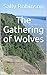 The Gathering of Wolves
