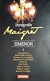 Integrala Maigret Vol. I (Maigret #3-4,10,14,17,25,35-36,70)