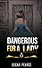 Dangerous For a Lady