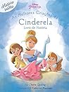 As Melhores Criações de Cinderela: Disney Princesa - Livro de Histórias Ed.04 As Melhores Criações de Cinderela: Disney Princesa - Livro de Histórias Ed.04