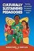Culturally Sustaining Pedagogies: Teaching and Learning for Justice in a Changing World (Language and Literacy Series)