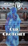 Old Crotchet