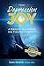 From Depression To Joy: A P...