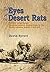 The Eyes of the Desert Rats: British Long-Range Reconnaissance Operations in the North African Desert 1940-43