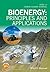 Bioenergy: Principles and Applications