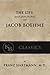 The Life and Doctrines of Jacob Boehme