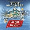 Merry and Bright by Debbie Macomber