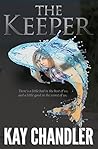 The Keeper: A Poi...