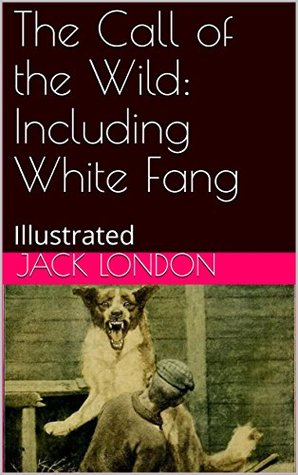 The Call of the Wild / White Fang