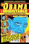 The Obama Inheritance: Fifteen Stories of Conspiracy Noir