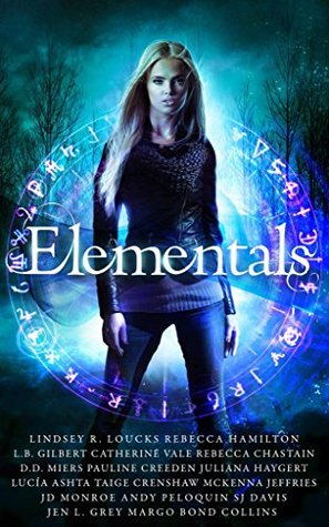 Elementals (Kindle Edition)
