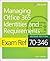 Exam Ref 70-346 Managing Office 365 Identities and Requirements by Orin Thomas