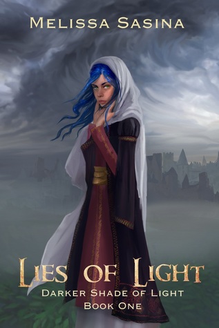 Lies of Light (Darker Shade of Light, #1)