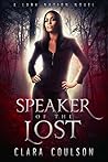 Speaker of the Lost by Clara Coulson