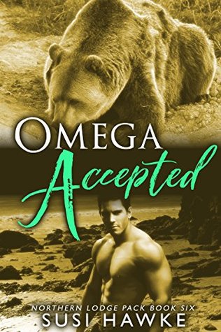 Omega Accepted (Northern Lodge Pack, #6)