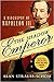 The Shadow Emperor: A Biography of Napoleon III