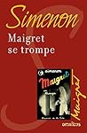 MAIGRET SE TROMPE