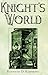 Knight's World by Kenneth D. Hammond