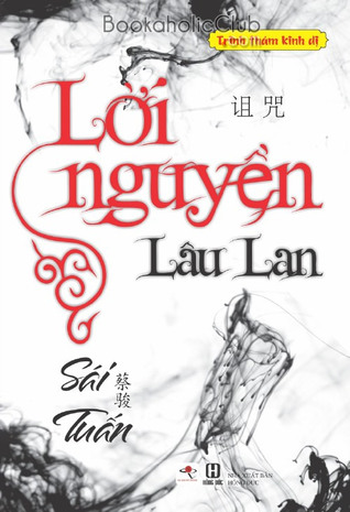 Lời nguyền Lâu Lan (Paperback)