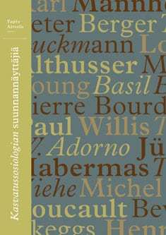 Kasvatussosiologian suunnannäyttäjiä (Paperback)