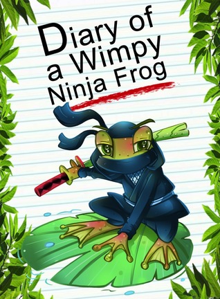 Diary Of A Wimpy Ninja Frog (Animal Diary, #37)