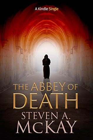 The Abbey of Death (Kindle Edition)
