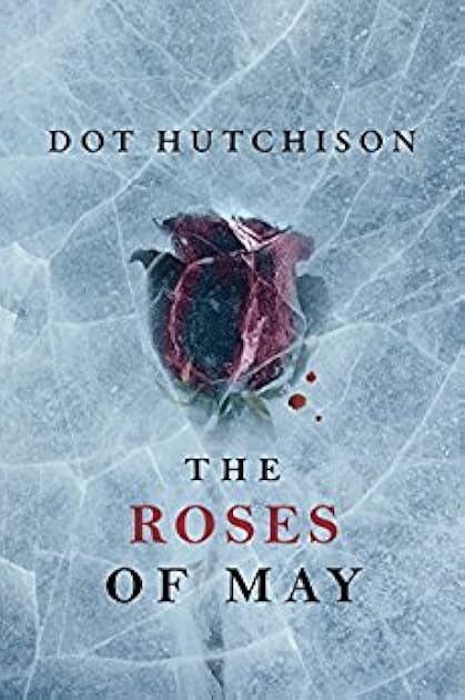 Roses of May (The Collector #2)
