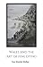 Wales and the art of fine dying by Tone Wasbak Melbye