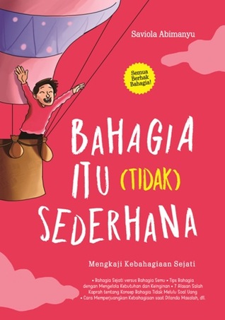 Bahagia itu (tidak) Sederhana