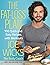 The Fat Loss Plan: 100 Quic...