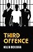 Third Offence by Helen McKenna