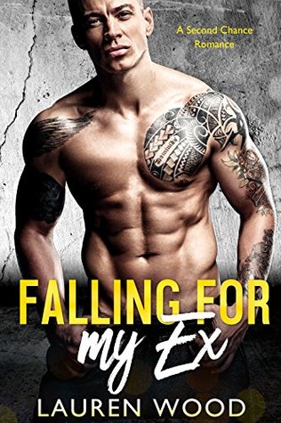 Falling for My Ex (Hot Bad Boys #4)