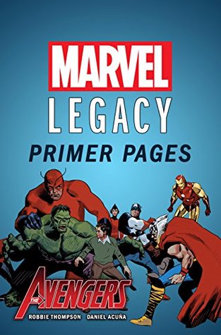 Avengers - Marvel Legacy Primer Pages (Kindle Edition)