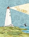 Here is Iceland! by Margrét Tryggvadóttir