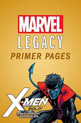 X-Men Gold - Marvel Legacy Primer Pages (Kindle Edition)